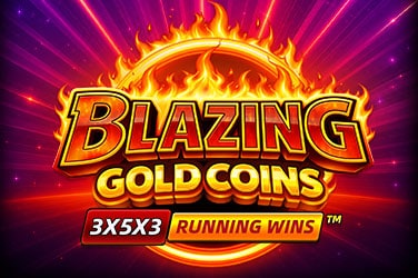 Blazing Gold Coins RUNNING WINS™