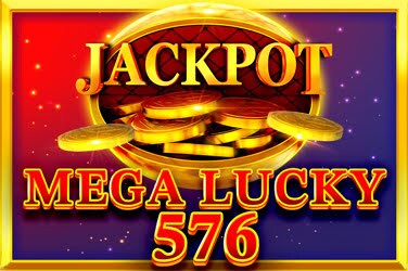 Mega Lucky 576