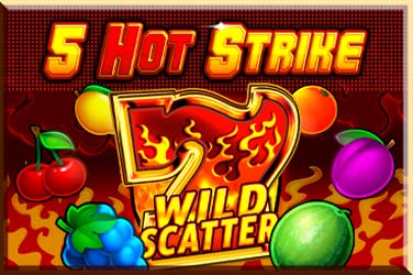 5 Hot Strike