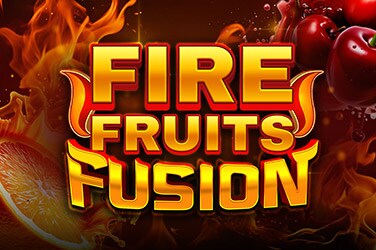 Fire Fruits Fusion