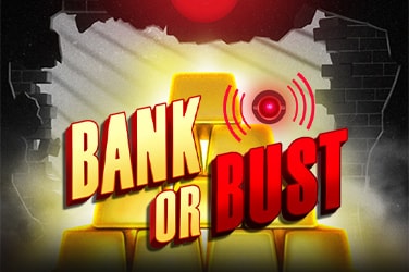 Bank or Bust