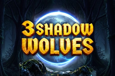 3 Shadow Wolves