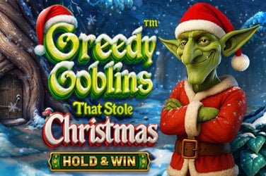 Greedy Goblins That Stole Christmas – Hold & Win™