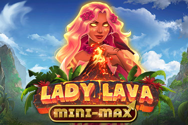 lady-lava-minimax