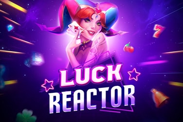 Luck Reactor