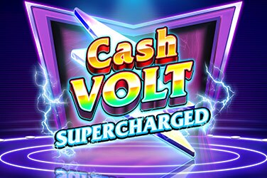 Cash Volt Supercharged