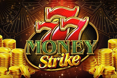 777 Money Strike