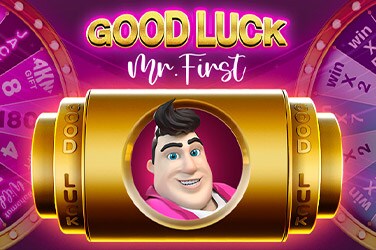 Good Luck Mr. First