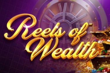 Reels of Wealth