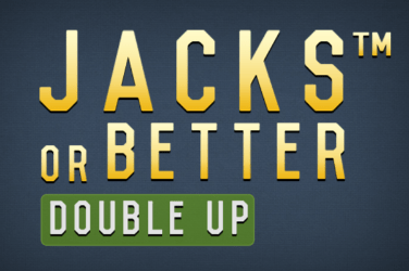 Jacks Or Better Double Up™