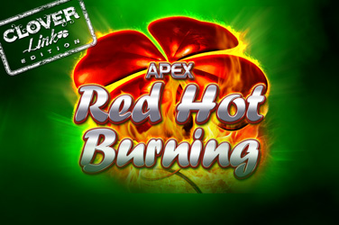 INCREDIBLY COOL! Clover Link Red Hot Burning Slot - ALL FEATURES!