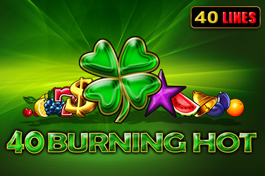 40 Burning Hot Casino Slot