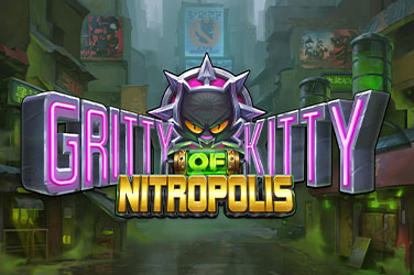 Gritty Kitty of Nitropolis Slots  (ELKGaming) PLAY IN DEMO MODE OR FOR REAL