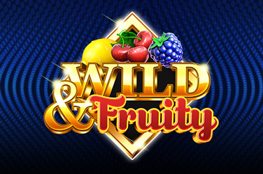Wild & Fruity