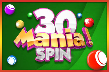 30 Mania! Spin