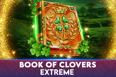 Book of Clovers Extreme