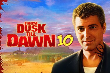 From Dusk Till Dawn 10