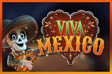 Viva Mexico