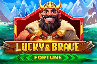 Lucky And Brave Fortune