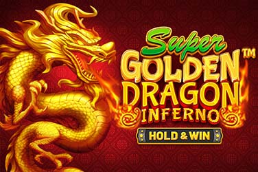 Super Golden Dragon Inferno™