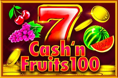 Cash'n'Fruits 100