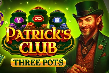 Patrick's Club: Three Pots