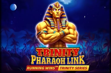 Trinity Pharaoh Link: Running Wins