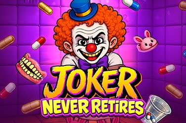 Joker Never Retires