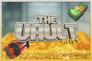 The Vault Heist