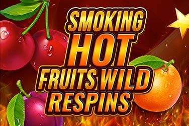 Smoking Hot Fruits Wild Respin