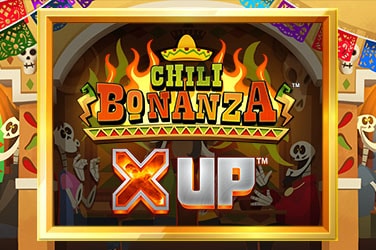 Chili Bonanza™ X UP™