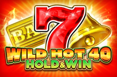 WILD HOT 40 HOLD & WIN