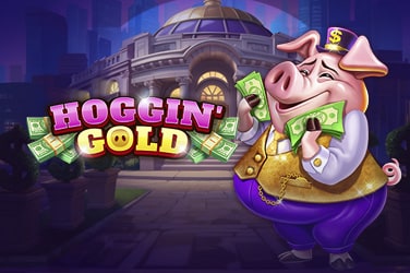 Hoggin’ Gold
