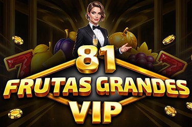 81 Frutas Grandes VIP