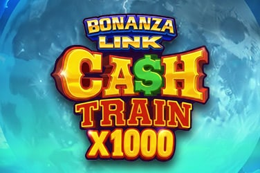 Bonanza Link: Cash Train X1000