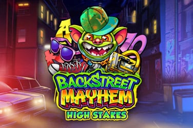 Backstreet Mayhem: High Stakes