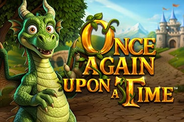 Once Again Upon a Time™