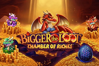 Bigger the Loot 1