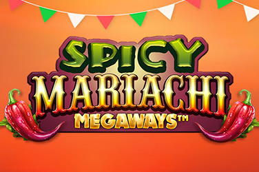 Spicy Mariachi Megaways