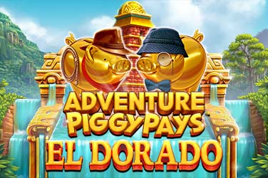 Adventure PIGGYPAYS™ El Dorado