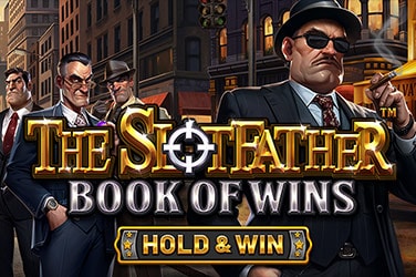 The Slotfather: Book of Wins - Hold & Win™