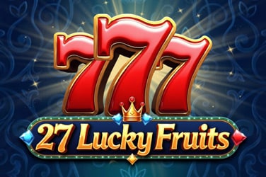 27 Lucky Fruits