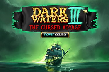 Dark Waters III Power Combo The Cursed Voyage™