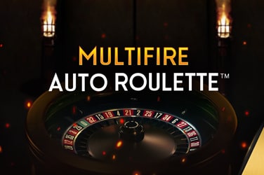 Multifire Auto Roulette
