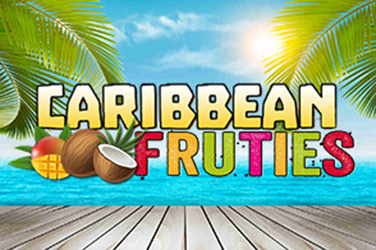 Caribbean Fruties