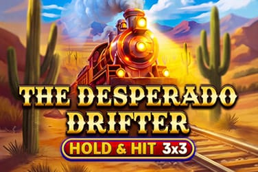 The Desperado Drifter - Hold & Hit 3x3