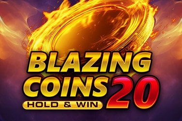 Blazing Coins 20 Hold & Win
