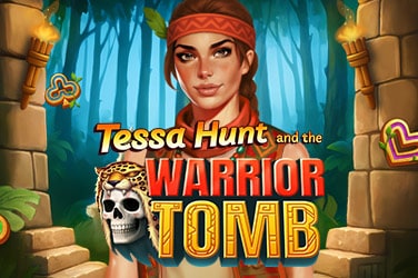 Tessa Hunt and the Warrior Tomb