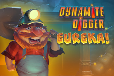 Dynamite Digger: Eureka
