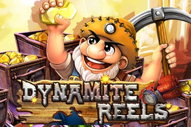 Dynamite Reels